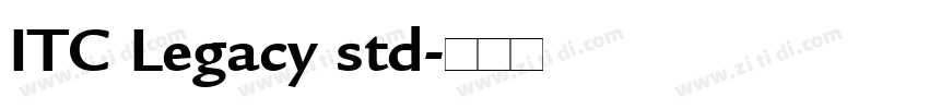 ITC Legacy std字体转换